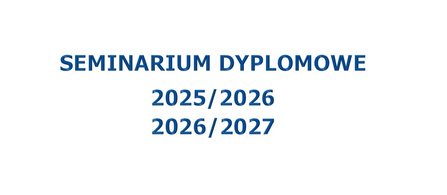  SEMINARIUM DYPLOMOWE