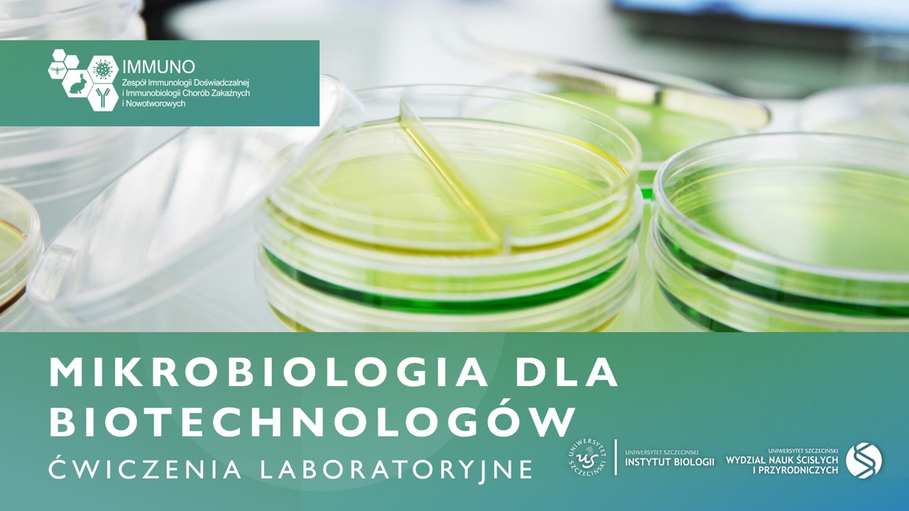 Mikrobiologia dla Biotechnologów (Biotechnologia II rok, I stopień)